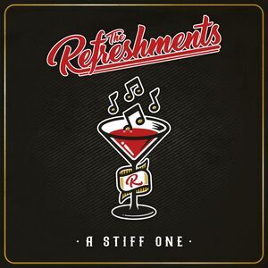 The Refreshments - A Stiff One  CD